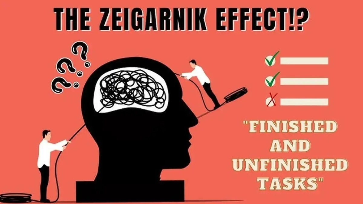 اثر زایگارنیک چیست و چگونه ناتمامماندن کارها ذهن ما را تسخیر میکند؟ 1 اثر زایگارنیک چیست و چگونه ناتمامماندن کارها ذهن ما را تسخیر میکند؟